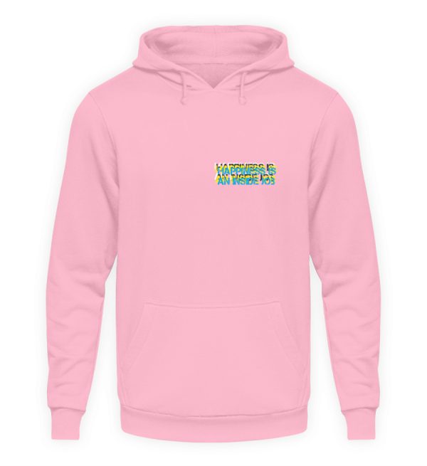 HAPPINESS IS AN INSIDE JOB - Unisex Hoodie-1490