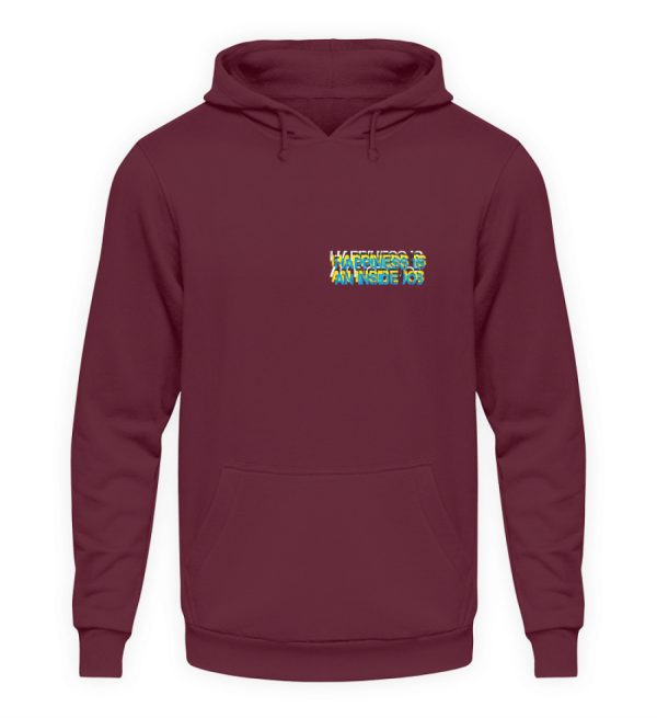 HAPPINESS IS AN INSIDE JOB - Unisex Hoodie-839