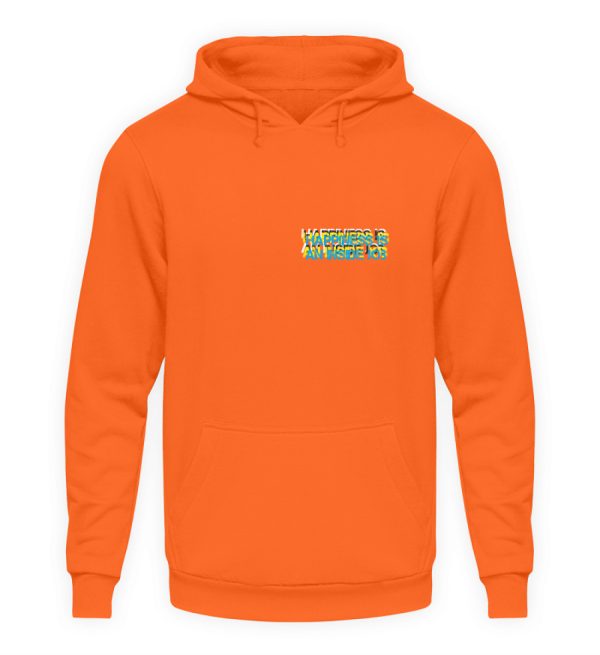 HAPPINESS IS AN INSIDE JOB - Unisex Hoodie-1692