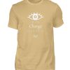 Be the change you want to see (in the world) - Men Basic Shirt-224