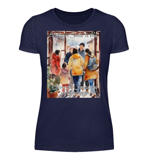 A Warm Smile is the Universal Language of Kindness - Women Basic Shirt-198