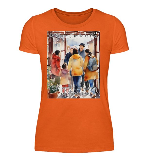 A Warm Smile is the Universal Language of Kindness - Women Basic Shirt-1692