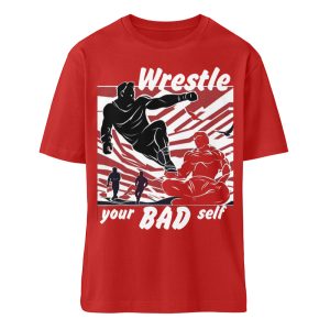Wrestle Your Bad Self Not Others - Organic Relaxed Shirt ST/ST-4