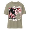 Wrestle Your Bad Self Not Others - Organic Relaxed Shirt ST/ST-651