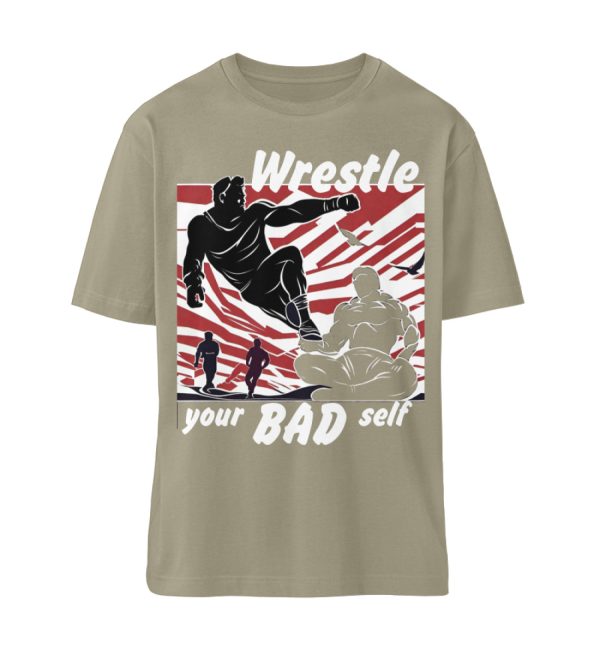 Wrestle Your Bad Self Not Others - Organic Relaxed Shirt ST/ST-651