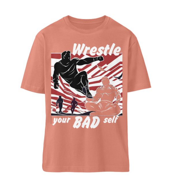 Wrestle Your Bad Self Not Others - Organic Relaxed Shirt ST/ST-7063