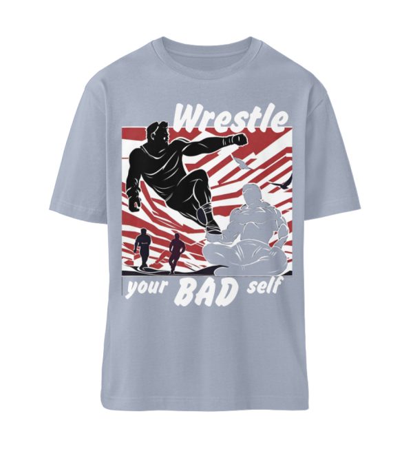 Wrestle Your Bad Self Not Others - Organic Relaxed Shirt ST/ST-7164