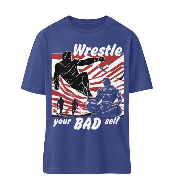 Wrestle Your Bad Self Not Others - Organic Relaxed Shirt ST/ST-7217