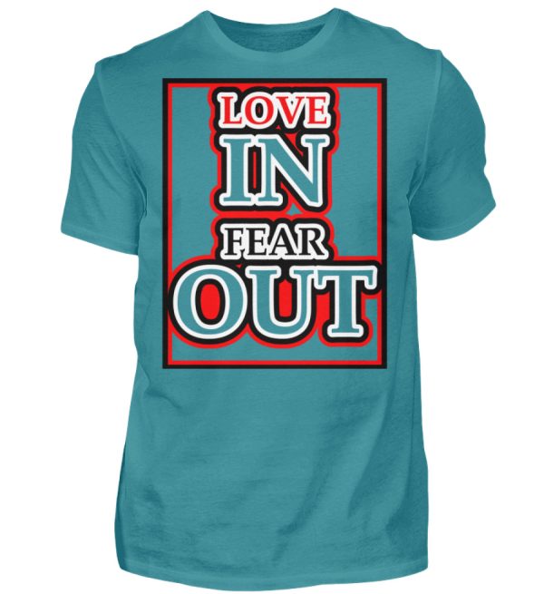 LOVE IN FEAR OUT POWERED BY GOD - Men Basic Shirt-1096