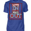 LOVE IN FEAR OUT POWERED BY GOD - Men Basic Shirt-668