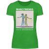 Make Friends Not Enemies - Women Basic Shirt-2468
