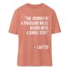 The journey of a thousand miles begins with a single step. - Organic Relaxed Shirt ST/ST-7063