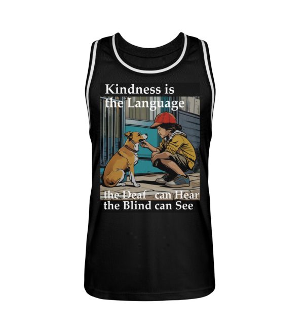 Kindness is the Language the Deaf can Hear the Blind can See - Unisex Basketball Jersey-16