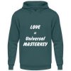 Love is the Universal MASTERKEY - Unisex Hoodie-1461