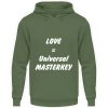 Love is the Universal MASTERKEY - Unisex Hoodie-7267