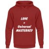 Love is the Universal MASTERKEY - Unisex Hoodie-1503