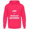 Love is the Universal MASTERKEY - Unisex Hoodie-1610
