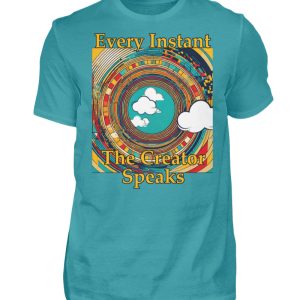 Every instant, the Creator Speaks - Men Basic Shirt-1242