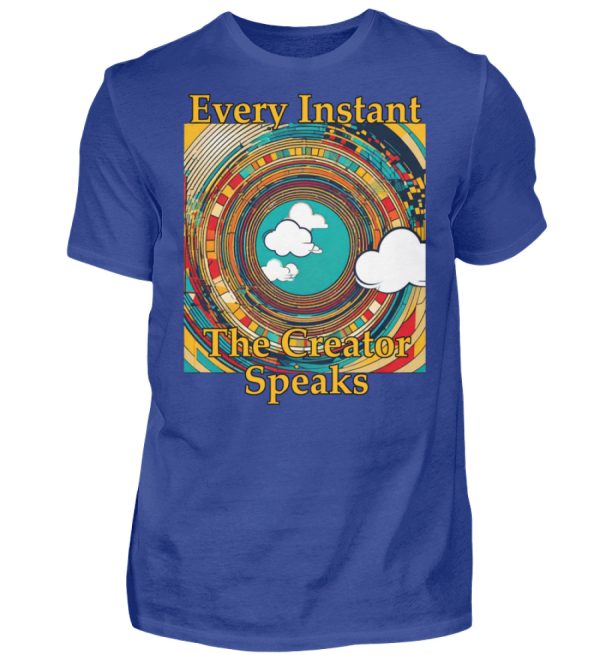 Every instant, the Creator Speaks - Men Basic Shirt-668