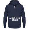God has the best jokes ... ... just look at me! - Unisex Hoodie-1698