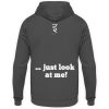 God has the best jokes ... ... just look at me! - Unisex Hoodie-1762