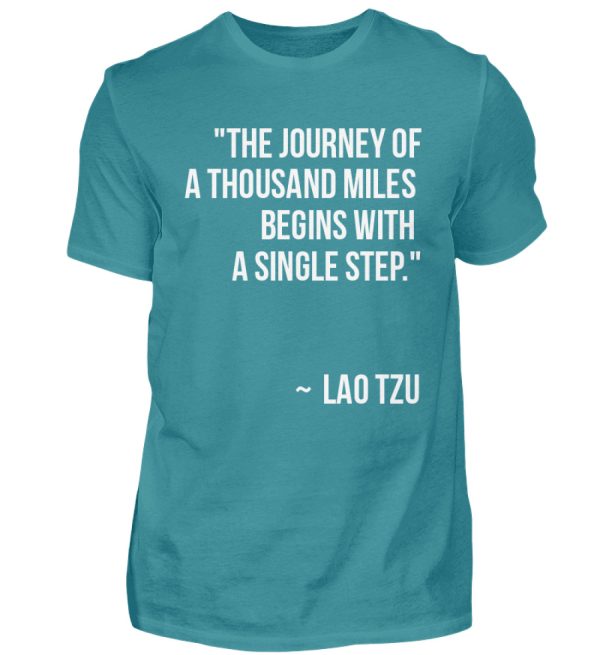 The journey of a thousand miles begins with a single step. - Men Basic Shirt-1096