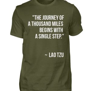 The journey of a thousand miles begins with a single step. - Men Basic Shirt-1109