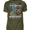 Kindness is the Language the Deaf can Hear the Blind can See - Men Basic Shirt-1109