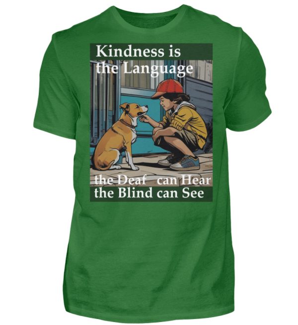 Kindness is the Language the Deaf can Hear the Blind can See - Men Basic Shirt-718