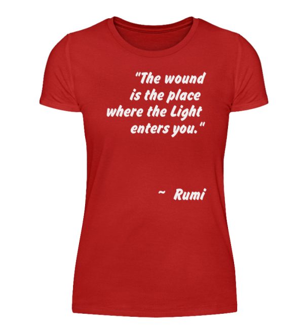 The wound is the place where the Light enters you. - Women Basic Shirt-4