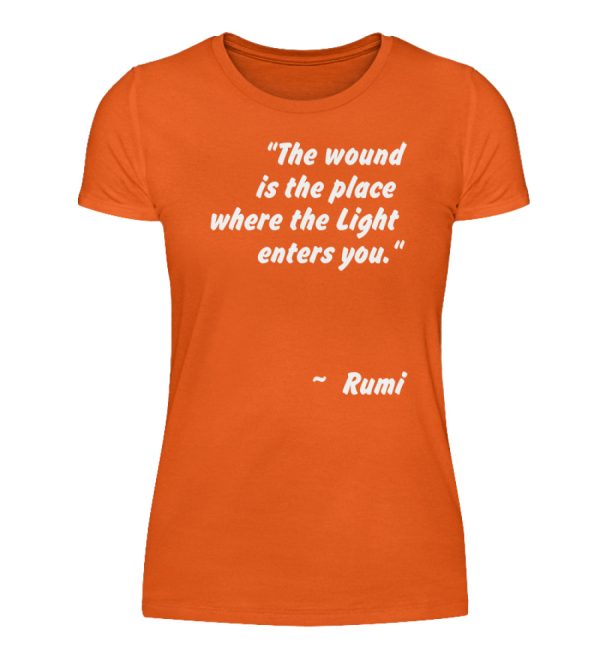 The wound is the place where the Light enters you. - Women Basic Shirt-1692