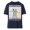 BXS4IEDE_STTU759-6887 Make Friends Not Enemies - Organic Relaxed Shirt ST/ST-6887