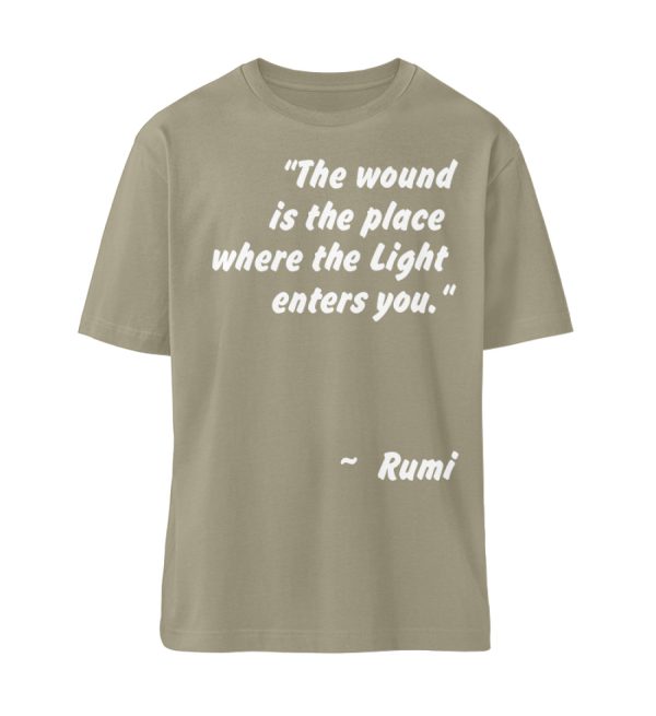 The wound is the place where the Light enters you. - Organic Relaxed Shirt ST/ST-651