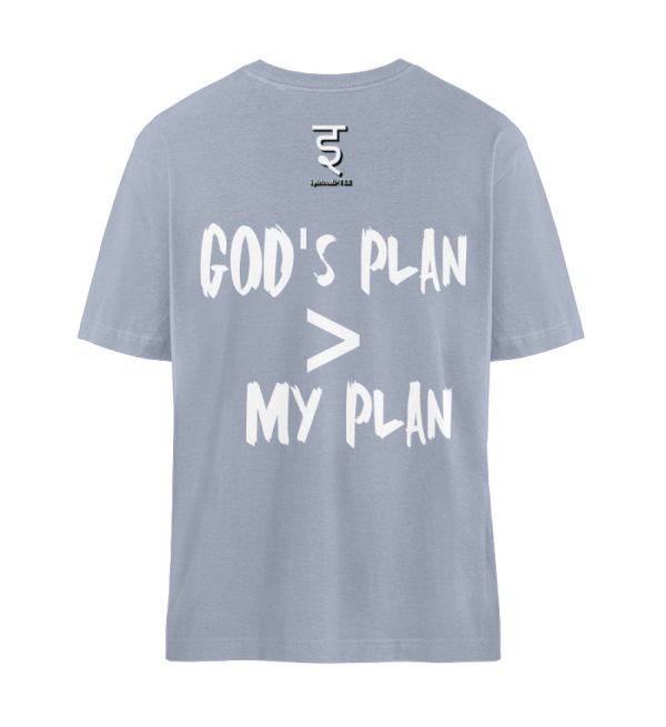 God-s plan is larger than my plan - Organic Relaxed Shirt ST/ST-7164