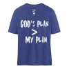 God-s plan is larger than my plan - Organic Relaxed Shirt ST/ST-7217