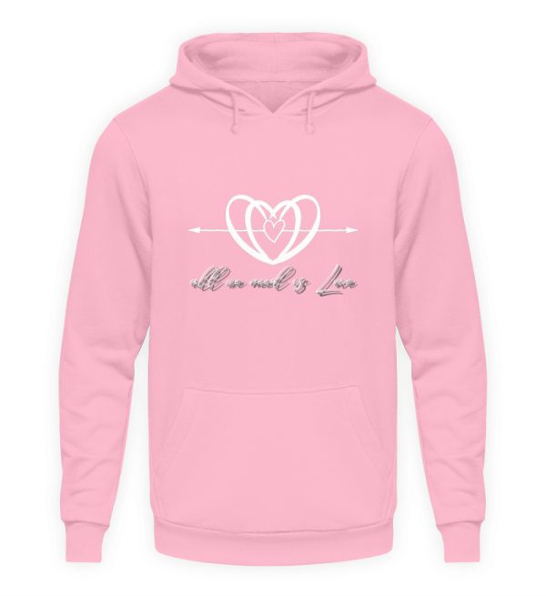 All we Need is Love - Unisex Hoodie-1490