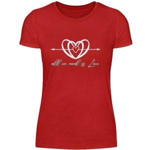 All we Need is Love - Women Basic Shirt-4