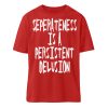 Seperateness is a Persistent Delusion - Organic Relaxed Shirt ST/ST-4