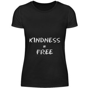 Kindness is Free - Women Basic Shirt-16