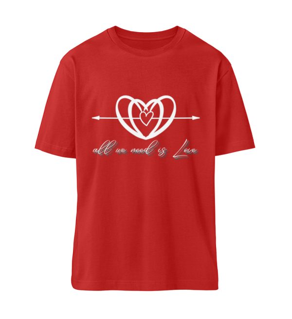 All we Need is Love - Organic Relaxed Shirt ST/ST-4