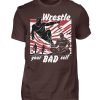 Wrestle Your Bad Self Not Others - Men Basic Shirt-1074