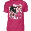 Wrestle Your Bad Self Not Others - Men Basic Shirt-1216