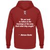 Do not seek to follow in the footsteps of the wise. Seek what they sought. Matsuo Basho - Unisex Hoodie-1503
