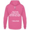 Do not seek to follow in the footsteps of the wise. Seek what they sought. Matsuo Basho - Unisex Hoodie-1521