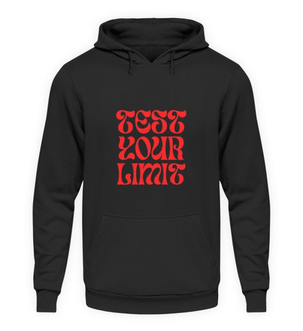 Test your limit - Unisex Hoodie-639