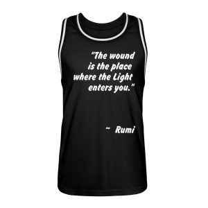 The wound is the place where the Light enters you. - Unisex Basketball Jersey-16