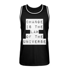 Change Is The Law Of The Universe - Unisex Basketball Jersey-16