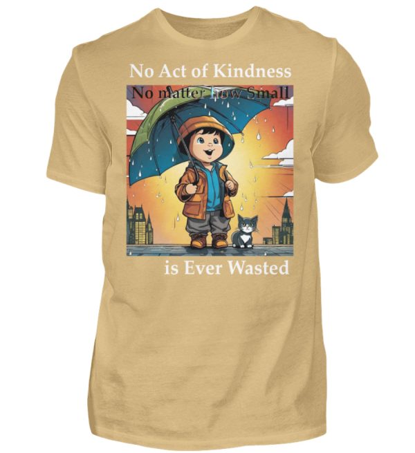 No Act of Kindness No Matter How Small is Ever Wasted - Men Basic Shirt-224