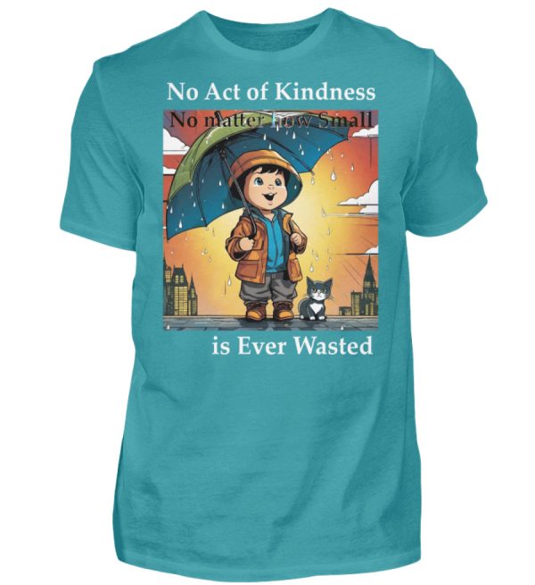 No Act of Kindness No Matter How Small is Ever Wasted - Men Basic Shirt-1242