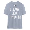 Live in Truth - Organic Relaxed Shirt ST/ST-7164